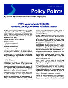 Volume 24, August[removed]Policy Points A publication of the Southern Good Faith Fund Public Policy Program[removed]Legislative Session Highlights: