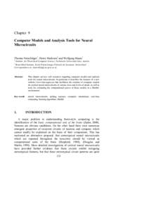 Chapter 9 Computer Models and Analysis Tools for Neural Microcircuits Thomas Natschläger1, Henry Markram2 and Wolfgang Maass1 1