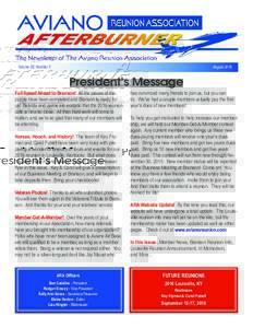 Volume 28, Number 3	  August 2015 President’s Message Full Speed Ahead to Branson! All the pieces of the