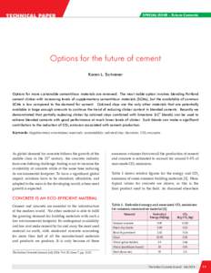 TECHNICAL PAPER  SPECIAL ISSUE - Future Cements Options for the future of cement Karen L. Scrivener