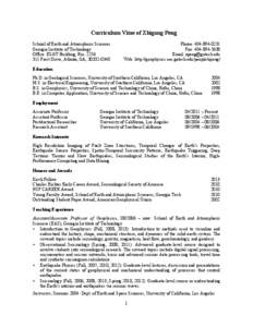 Curriculum Vitae of Zhigang Peng School of Earth and Atmospheric Sciences Georgia Institute of Technology Office: ES&T Building, RmFerst Drive, Atlanta, GA, 