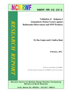 Validation of Kalpana-1 Winds against Radiosonde & NWP products