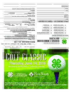 Proceeds from this tournament support the mission and vision of Alabama 4-H. Each year, more than 184,000 youth participate in 4-H programs throughout Alabama’s 67 counties. Farmlinks at Pursell Farms | Sylacauga, Alab