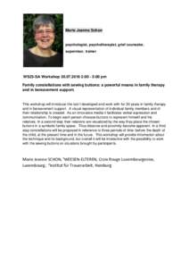 Marie Jeanne Schon  psychologist, psychotherapist, grief counselor, supervisor, trainer   WS23-SA Workshop:00 - 5:00 pm