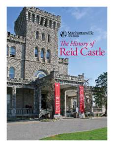 The History of  Reid Castle Manhattanville College