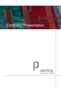 Company Presentation  General information Company name:  Particip GmbH
