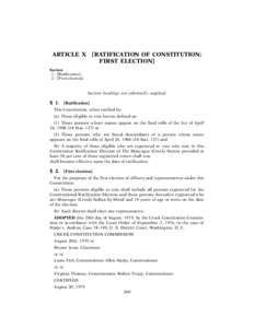 ARTICLE X  [RATIFICATION OF CONSTITUTION; FIRST ELECTION]  Section