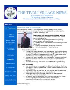 THE TIVOLI VILLAGE NEWS Welcome back to our Village news! This newsletter is meant to give you the latest and greatest information from around our Village.  Winter 2014