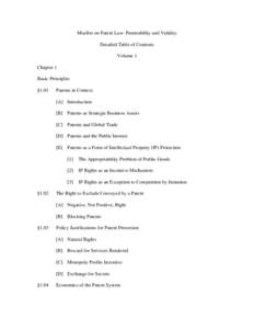 Mueller on Patent Law: Patentability and Validity Detailed Table of Contents Volume 1 Chapter 1 Basic Principles §1.01