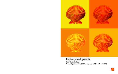 Royal Dutch Shell plc  PUBLICATIONS Copies of all publications of the Group are available from: