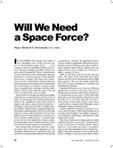 Will We Need a Space Force? Major Richard D. Moorehead, U.S. Army I