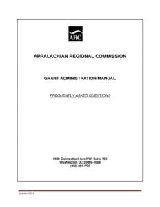 Appalachian Regional Commission Grant Administration Manual, October[removed]PDF: 414 KB)