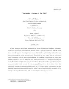 October[removed]Composite Leptons at the LHC Herbert W. Hamber