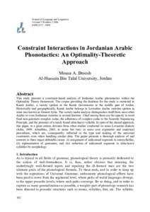 Journal of Language and Linguistics Volume 5 Number[removed]ISSN[removed]Constraint Interactions in Jordanian Arabic Phonotactics: An Optimality-Theoretic