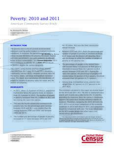 Poverty: 2010 and 2011 American Community Survey Briefs By Alemayehu Bishaw Issued September 2012 ACSBR/11-01