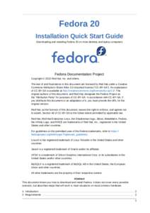 Installation Quick Start Guide - Downloading and installing Fedora 20 on most desktop and laptop computers