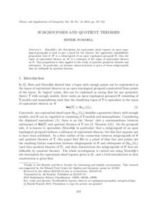 Theory and Applications of Categories, Vol. 28, No. 18, 2013, pp. 541–551.  SUBGROUPOIDS AND QUOTIENT THEORIES HENRIK FORSSELL Abstract. Moerdijk’s site description for equivariant sheaf toposes on open topological g