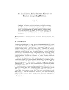 An Anonymous Authentication Scheme for Trusted Computing Platform He Ge ⋆⋆