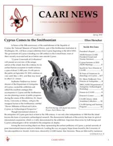 CAARI NEWS Cyprus American Archaeological Research Institute Number 39							  Cyprus Comes to the Smithsonian