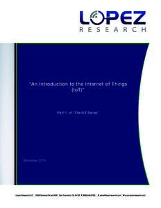 “An Introduction to the Internet of Things (IoT)” Part 1. of “The IoT Series”  November 2013