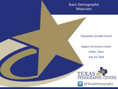Basic Demographic Measures Population Growth Forum  Region 10 Service Center