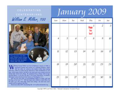 January[removed]CELEBRATING CENTENARIANS  William S. Miller, 100