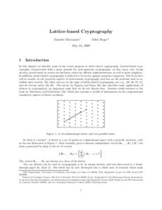 Lattice-based Cryptography Daniele Micciancio∗ Oded Regev†  July 22, 2008