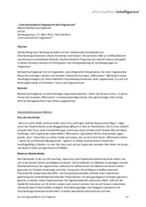 „Vom konstruktiven Umgang mit dem Ungewissen“ Referat Michael Faschingbauer auf der Fachtagung bso | 27. März 2015 | Muri bei Bern „Vertrauensvoll ins Ungewisse?“ Abstract