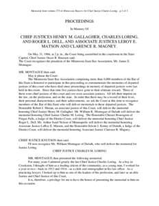 Memorial from volume 273 of Minnesota Reports for Chief Justice Charles Loring…p.1 of 3  PROCEEDINGS In Memory Of  CHIEF JUSTICES HENRY M. GALLAGHER, CHARLES LORING,