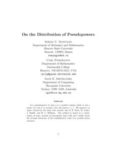 On the Distribution of Pseudopowers Sergei V. Konyagin Department of Mechanics and Mathematics Moscow State University Moscow, 119992, Russia [removed]
