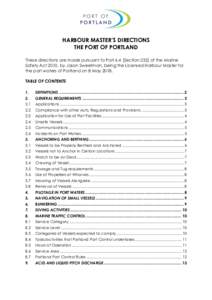 HARBOUR MASTER’S DIRECTIONS THE PORT OF PORTLAND These directions are made pursuant to Part 6.4 (Section 232) of the Marine Safety Act 2010, by Jason Sweetman, being the Licensed Harbour Master for the port waters of P