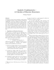 Analytic Combinatorics— A Calculus of Discrete Structures Philippe Flajolet∗