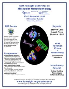 Sixth Foresight Conference on  Molecular Nanotechnology sponsored by  Institute for