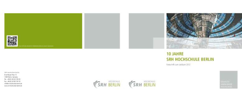 Dieser QR-Code verbindet Ihr Mobiltelefon direkt mit unserer Internetseite  10 jahre Srh hochschule Berlin Festschrift zum Jubiläum 2012