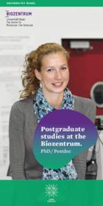 Postgraduate studies at the Biozentrum. PhD/ Postdoc  Trachea and wing disc from a dissected Drosophila larva