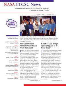 NASA FTCSC News A newsletter from the NASA Food Technology Commercial Space Center Volume 3 Issue 3 • October[removed]In This Newsletter