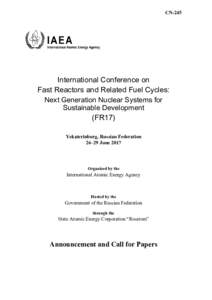 CN-245  International Conference on Fast Reactors and Related Fuel Cycles: Next Generation Nuclear Systems for Sustainable Development