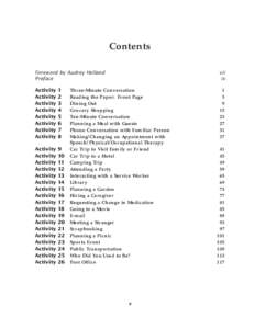 Contents Foreword by Audrey Holland Preface vii ix