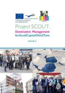 u SCOUT project Project SCOUT: Destination Management