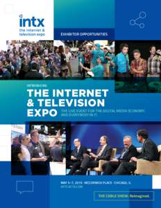 EXHIBITOR OPPORTUNITIES  INTRODUCING THE INTERNET & TELEVISION