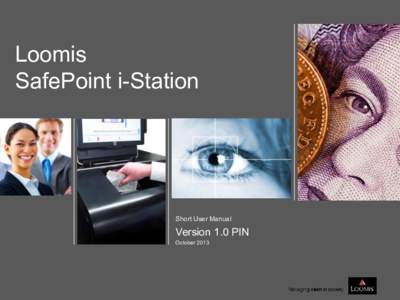 Loomis SafePoint i-Station Short User Manual  Version 1.0 PIN
