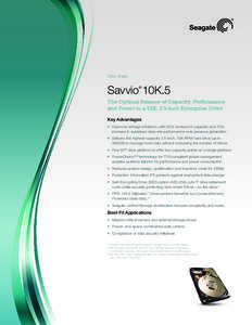 Data Sheet  Savvio 10K.5 ®  The Optimal Balance of Capacity, Performance