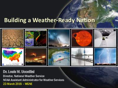 The National Weather Service  Response to the  National Academy of  Public Administration’s Report Forecast for the Future:  Assuring the Capacity of the NWS