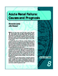 Acute Renal Failure: Causes and Prognosis Fernando Liaño Julio Pascual  T