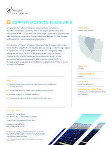 COPPER MOUNTAIN SOLAR 2 Sempra U.S. Gas & Power’s Copper Mountain Solar complex in Boulder City, Nevada is currently one of the largest photovoltaic (PV)