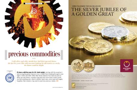SPECIAL ADVERTISING SECTION  VIENNA PHILHARMONIC PURE GOLD BULLION COIN THE SILVER JUBILEE OF A GOLDEN GREAT