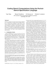 Coding Stencil Computations Using the Pochoir Stencil-Specification Language Yuan Tang Rezaul Chowdhury