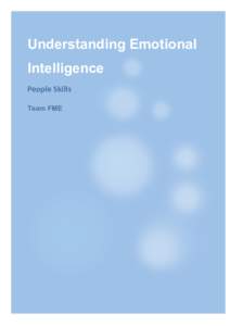 Understanding Emotional Intelligence  People Skills  Team FME  © www.free‐management‐ebooks.com 2014 