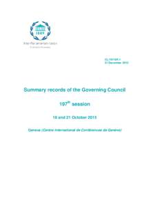 CL/197/SR.1 21 December 2015 Summary records of the Governing Council 197th session 18 and 21 October 2015