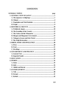 CONTENTS GENERAL TOPICS page 1. GENERAL VIEW OF JAPAN ........................................................... 1 A. The Japanese Archipelago ............................................................. 1 B. Climate .